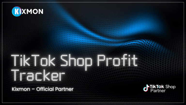 Kixmon Becomes Official TikTok Shop Partner – Accurate Profit Analytics