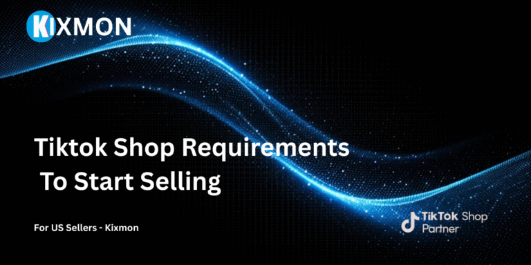 Tiktok Shop requirements to Start Selling