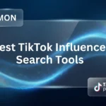 Best TikTok Influencer Search Tools